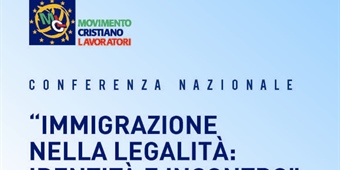 Conferenza Nazionale "Immigrazione nella legalità: identità e incontro"